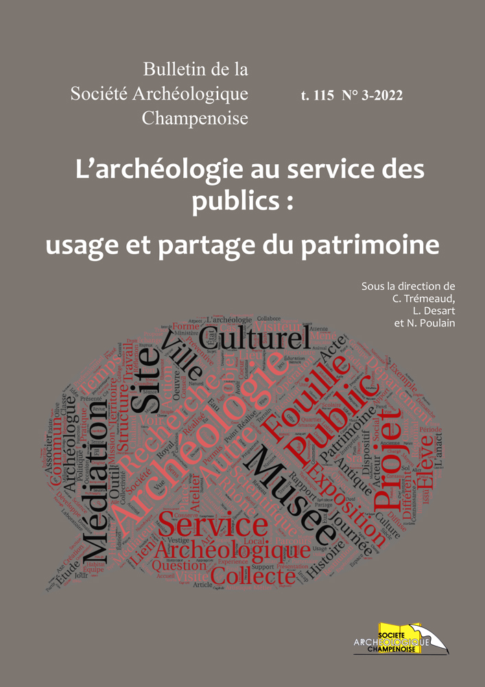 L’archéologie au service des publics : usage et partage du patrimoine – B.S.A.C., t. 115, n°3-2022